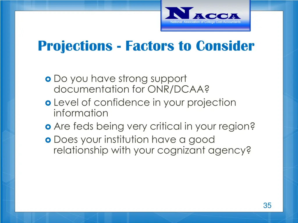 projections factors to consider