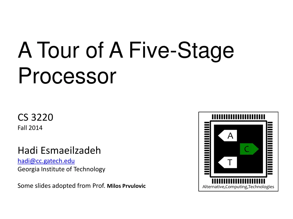 a tour of a five stage processor