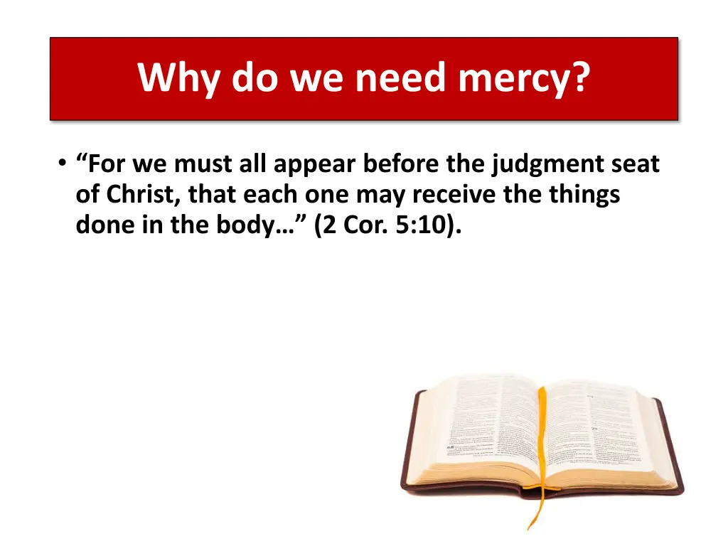why do we need mercy