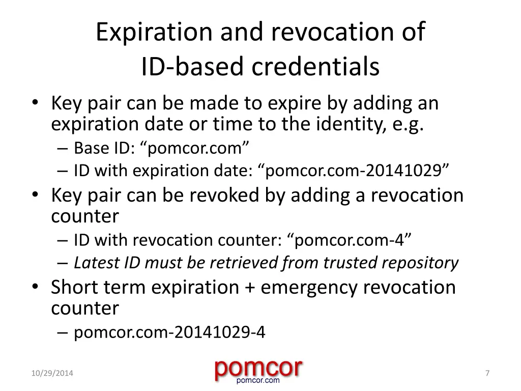 expiration and revocation of id based credentials