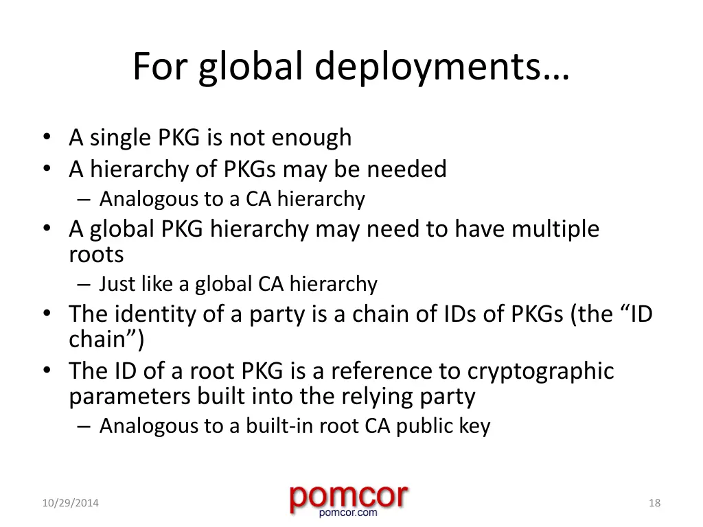 for global deployments