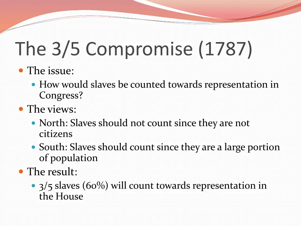 the 3 5 compromise 1787 the issue how would