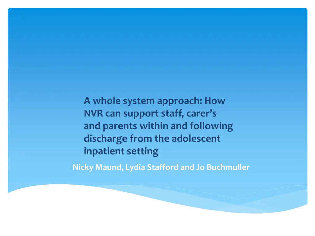 a whole system approach how nvr can support staff