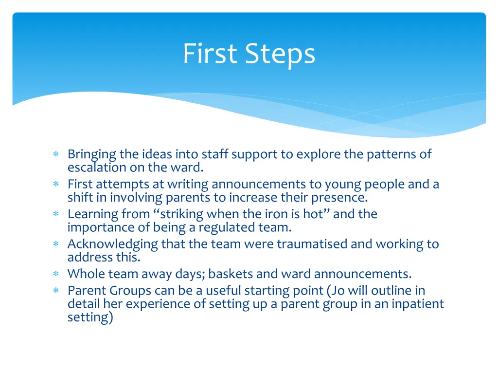 first steps