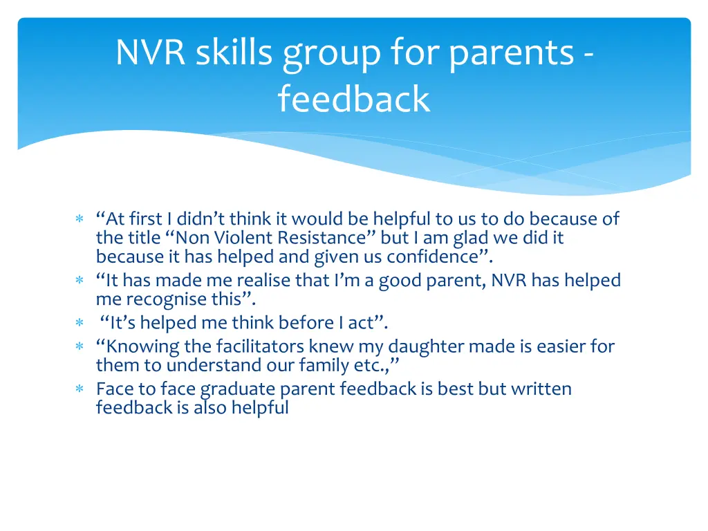 nvr skills group for parents feedback