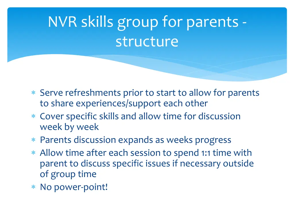 nvr skills group for parents structure