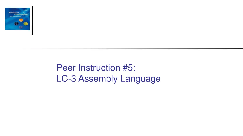peer instruction 5 lc 3 assembly language