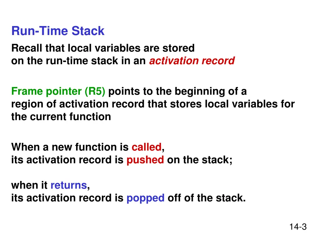run time stack recall that local variables