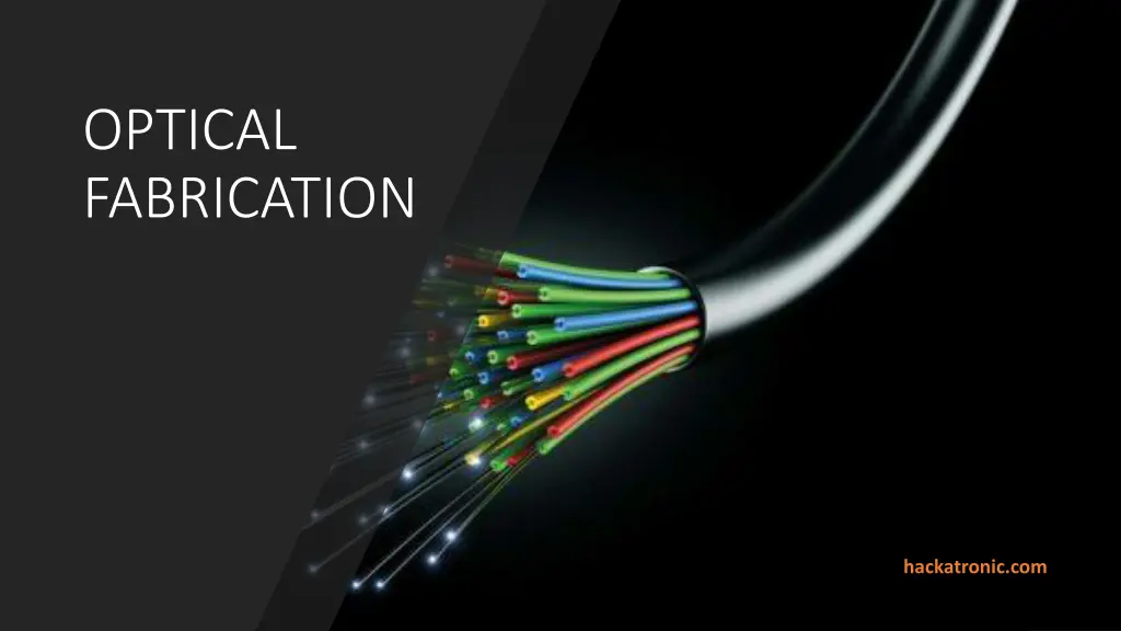 optical fabrication