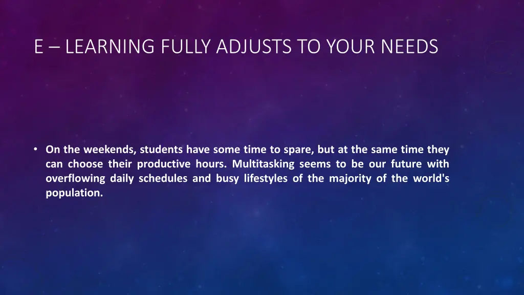 e learning fully adjusts to your needs