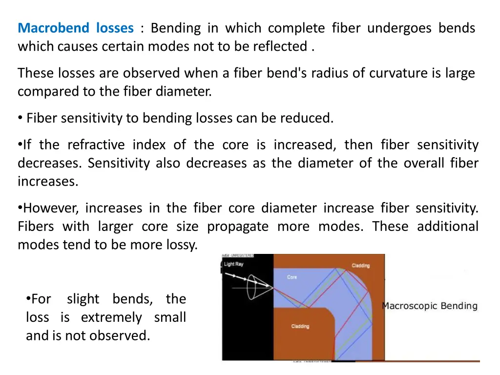 macrobend losses bending in which complete fiber