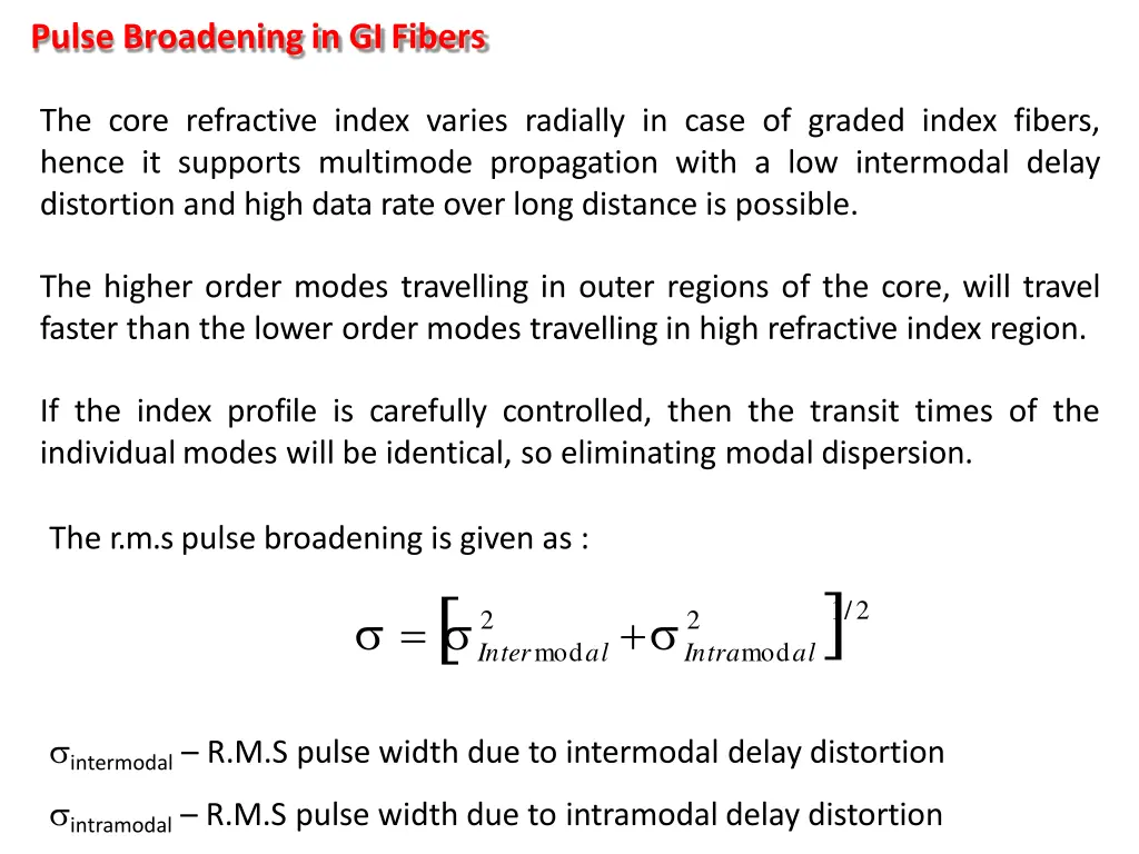 pulse broadeningin gi fibers
