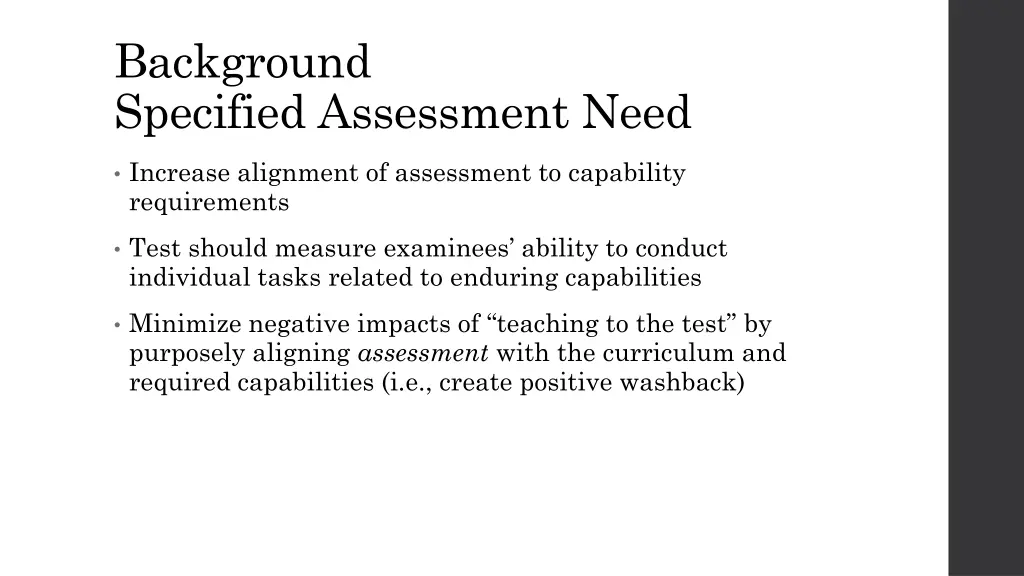 background specified assessment need