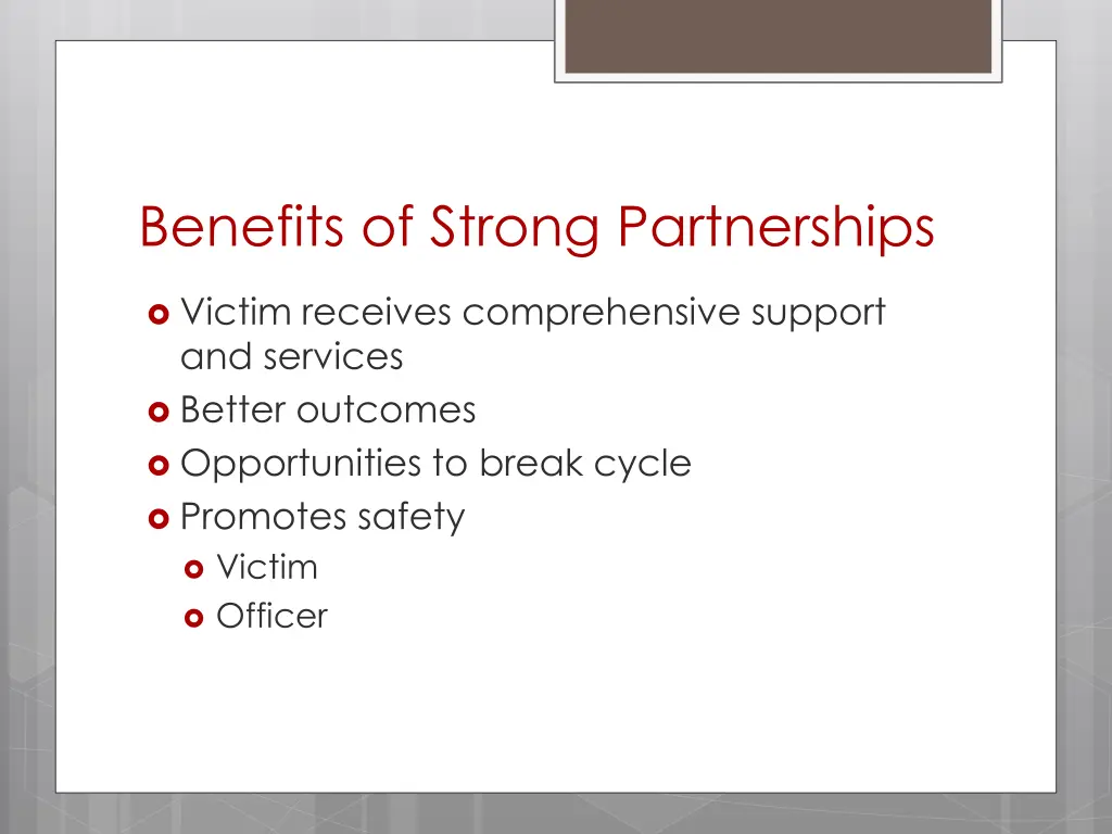 benefits of strong partnerships
