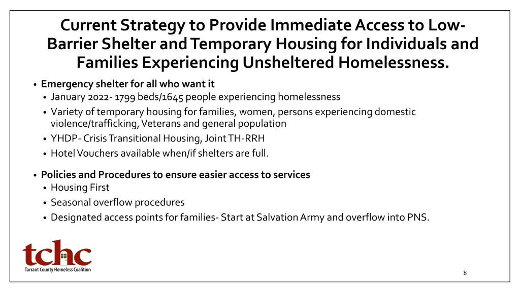 current strategy to provide immediate access