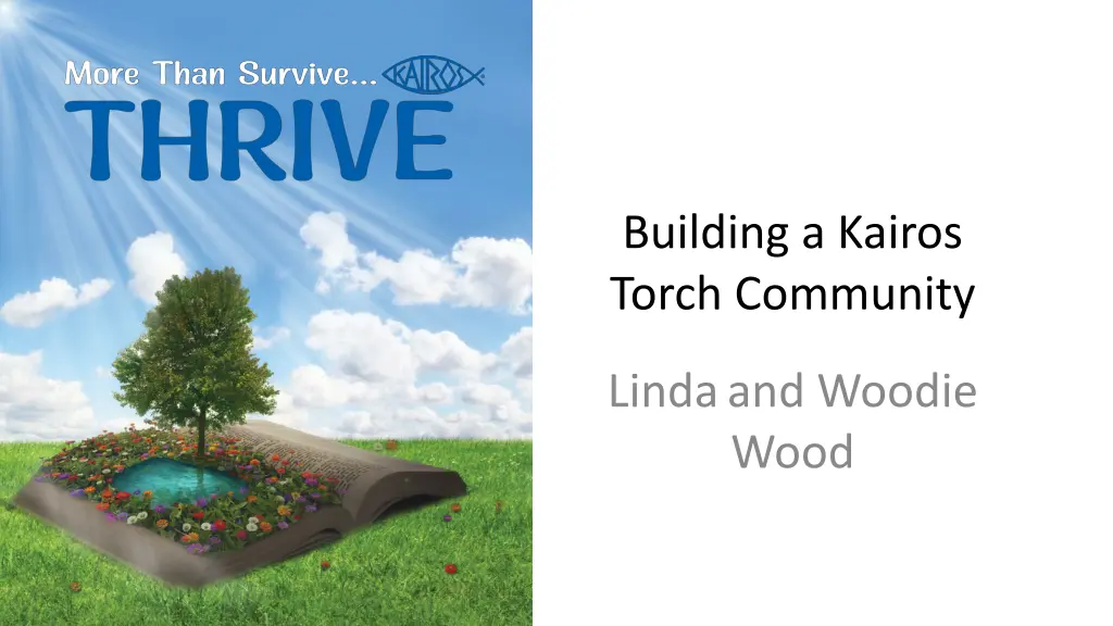 building a kairos torch community