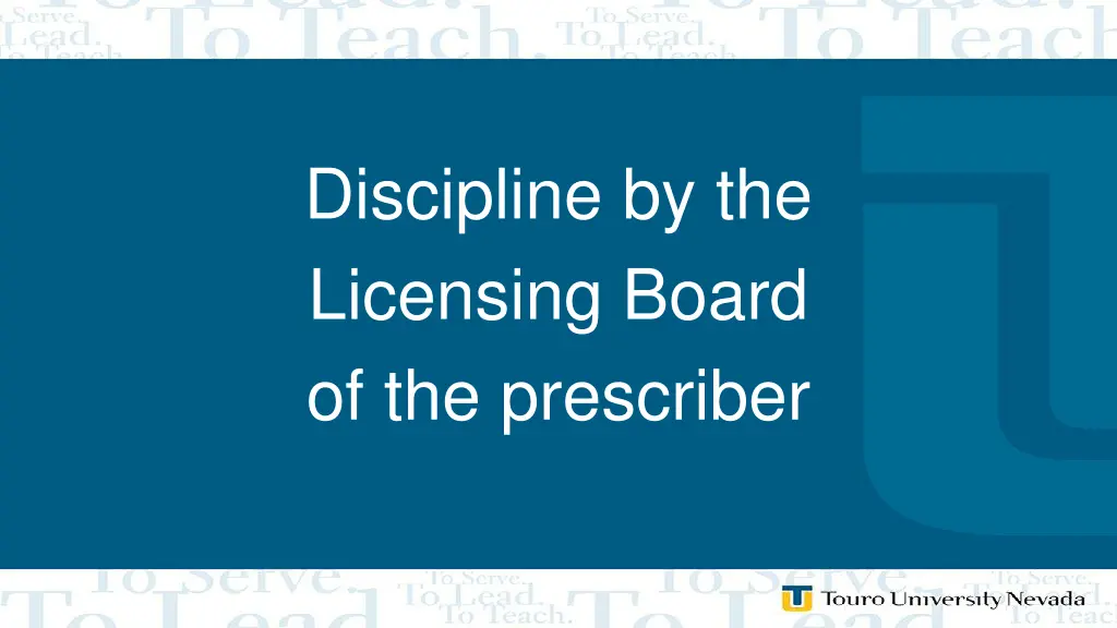 discipline by the licensing board