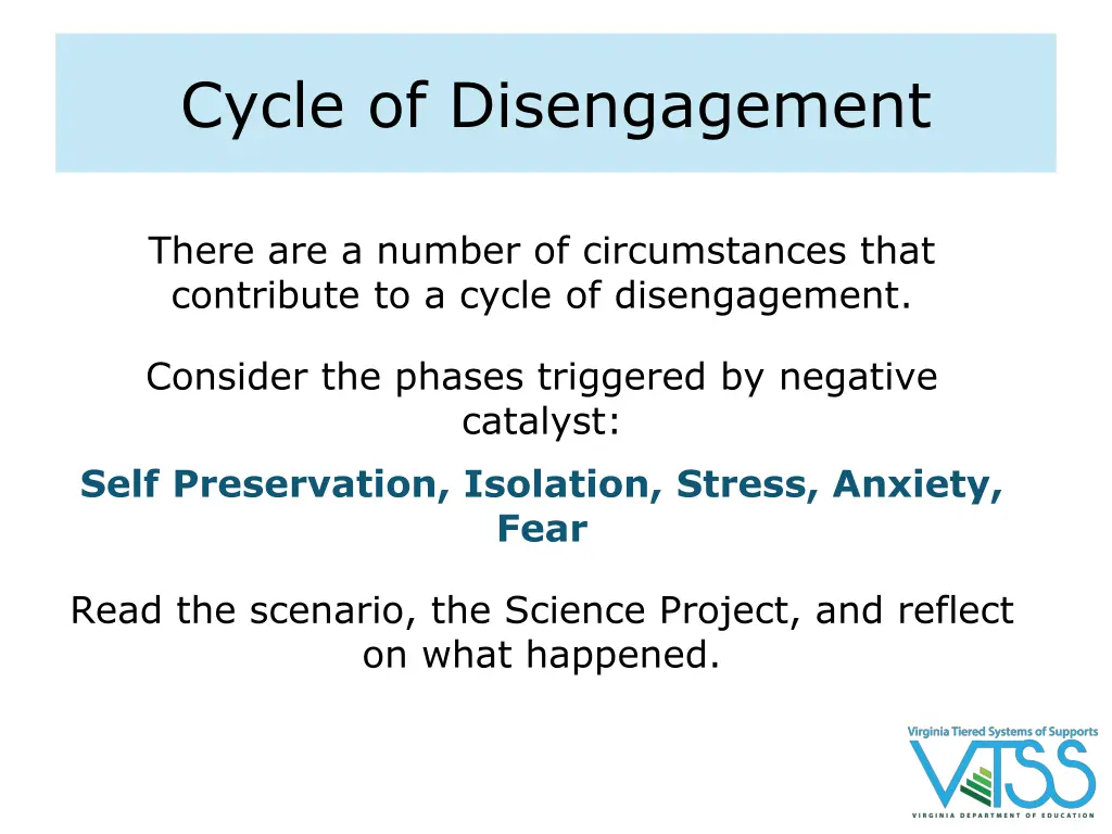 cycle of disengagement