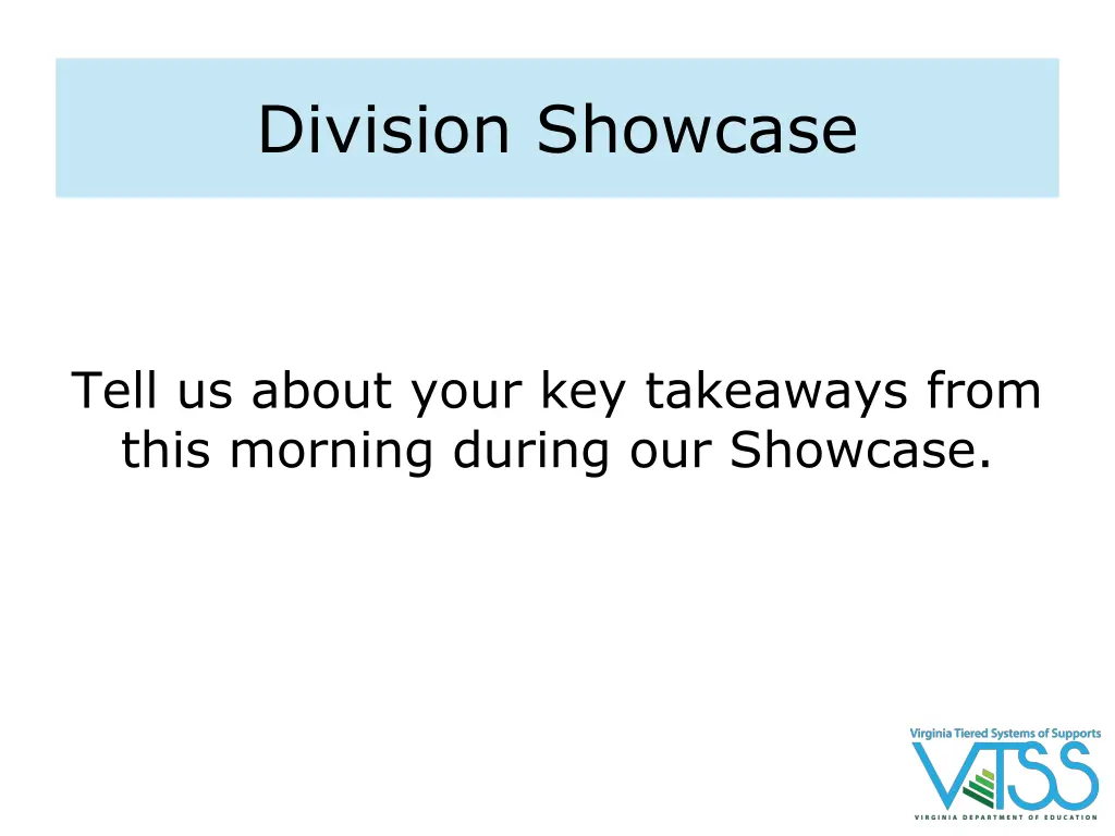 division showcase