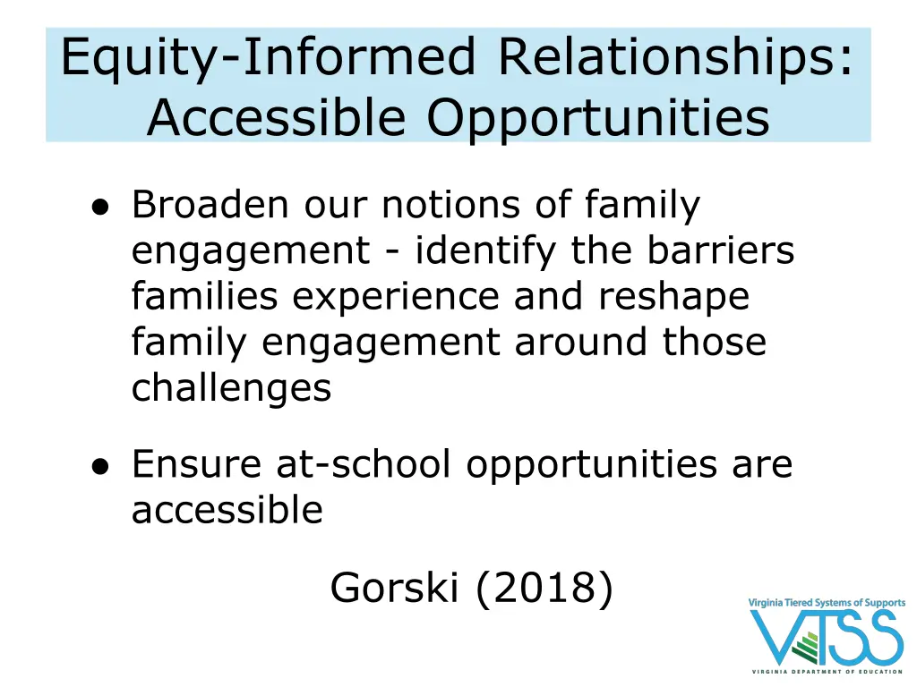equity informed relationships accessible