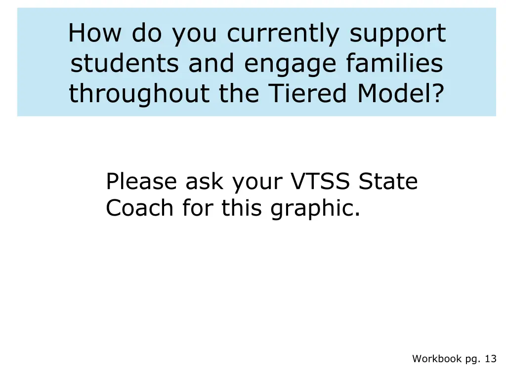 how do you currently support students and engage
