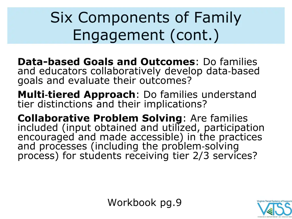 six components of family engagement cont