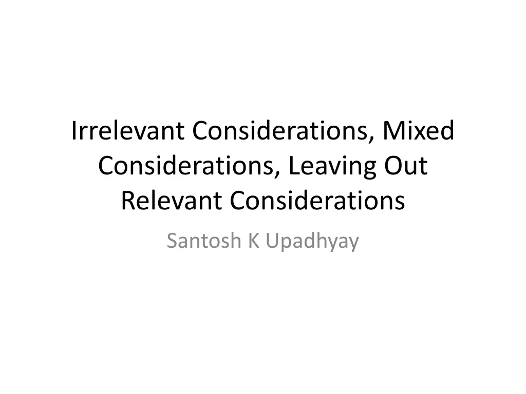 irrelevant considerations mixed considerations