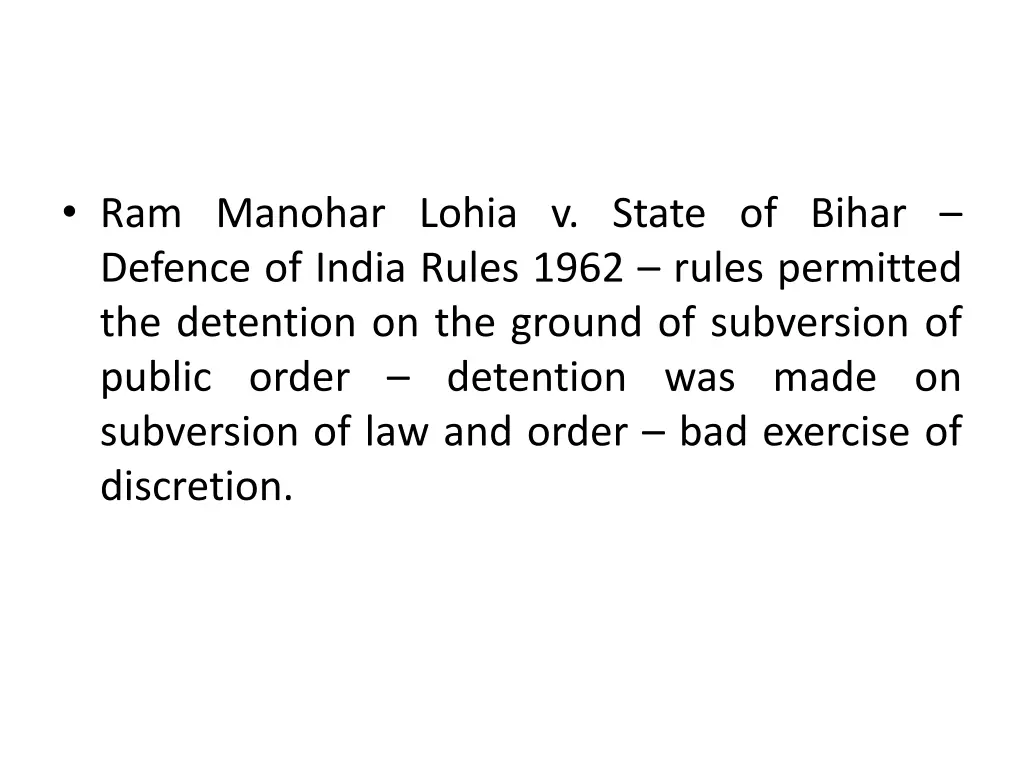 ram manohar lohia v state of bihar defence