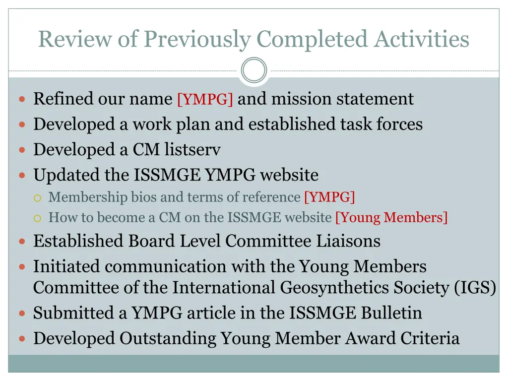 review of previously completed activities