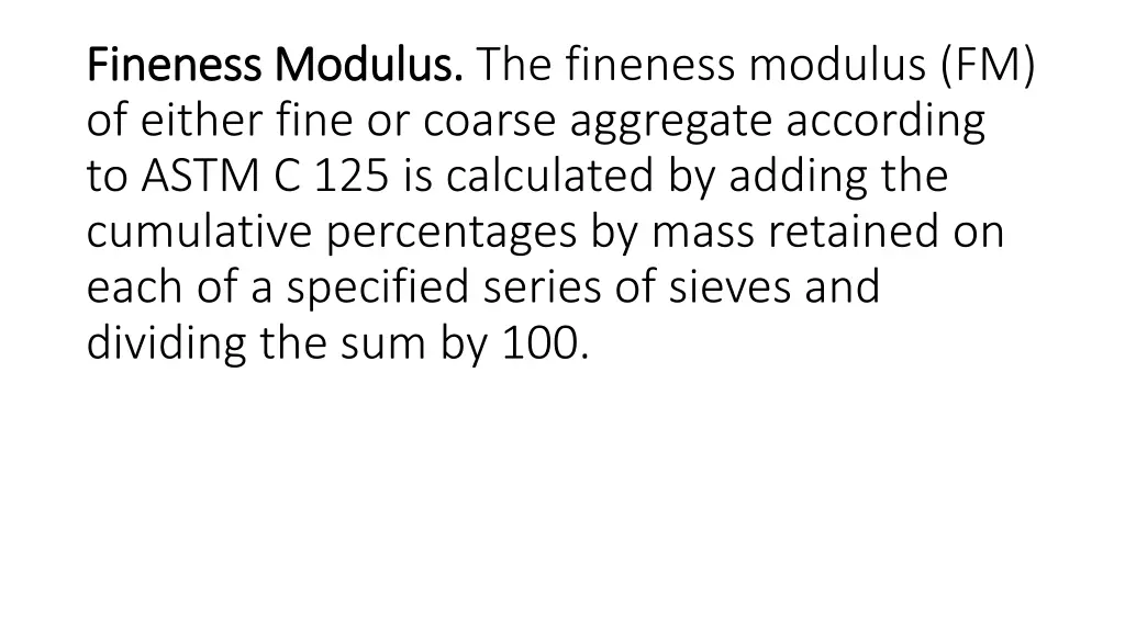 fineness modulus fineness modulus the fineness