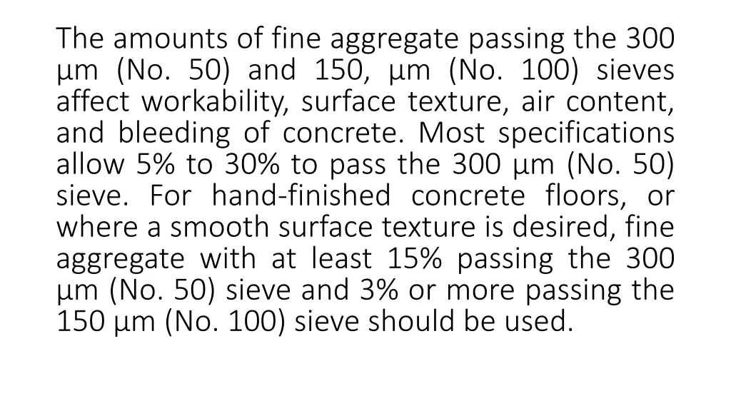 the amounts of fine aggregate passing