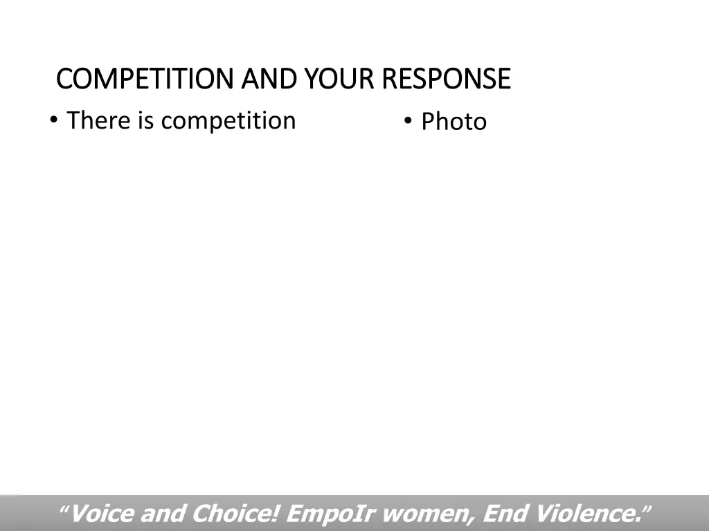 competition and your response competition