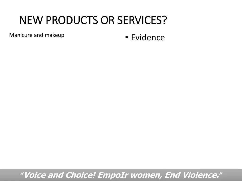new products or services new products or services