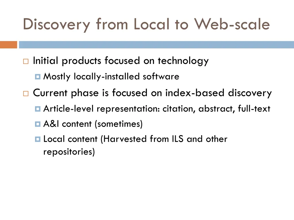 discovery from local to web scale