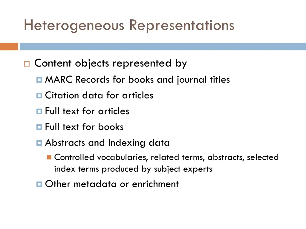 heterogeneous representations