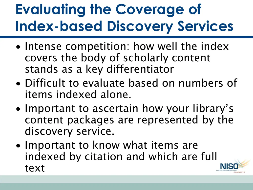 evaluating the coverage of index based discovery
