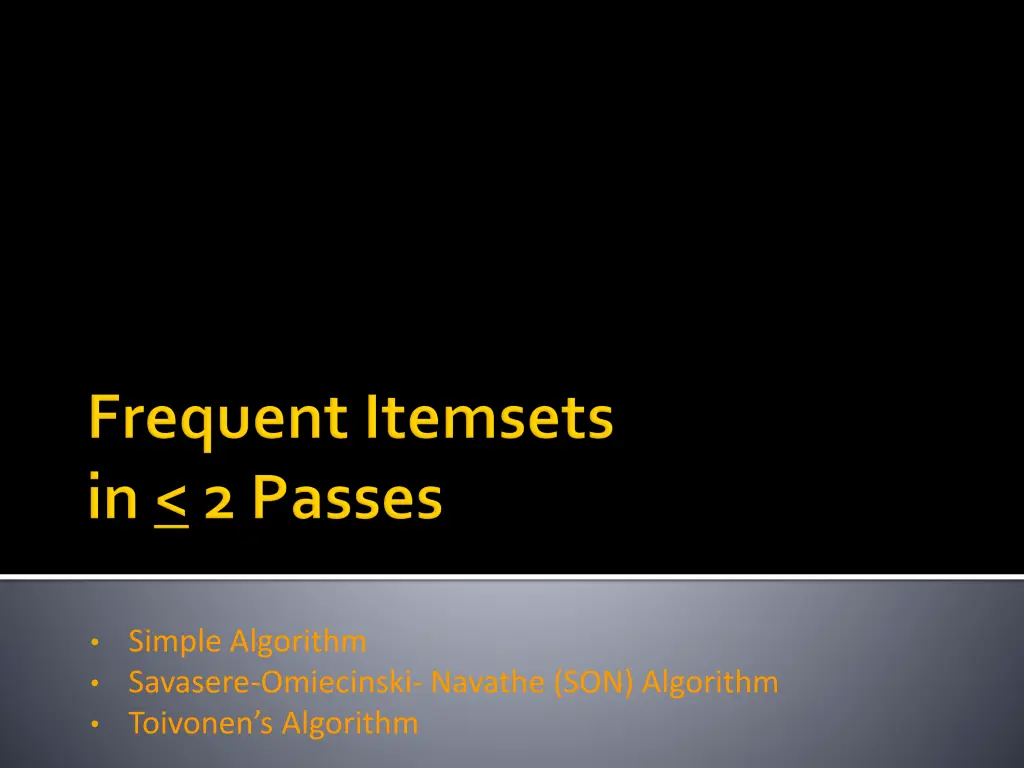 simple algorithm savasere omiecinski navathe