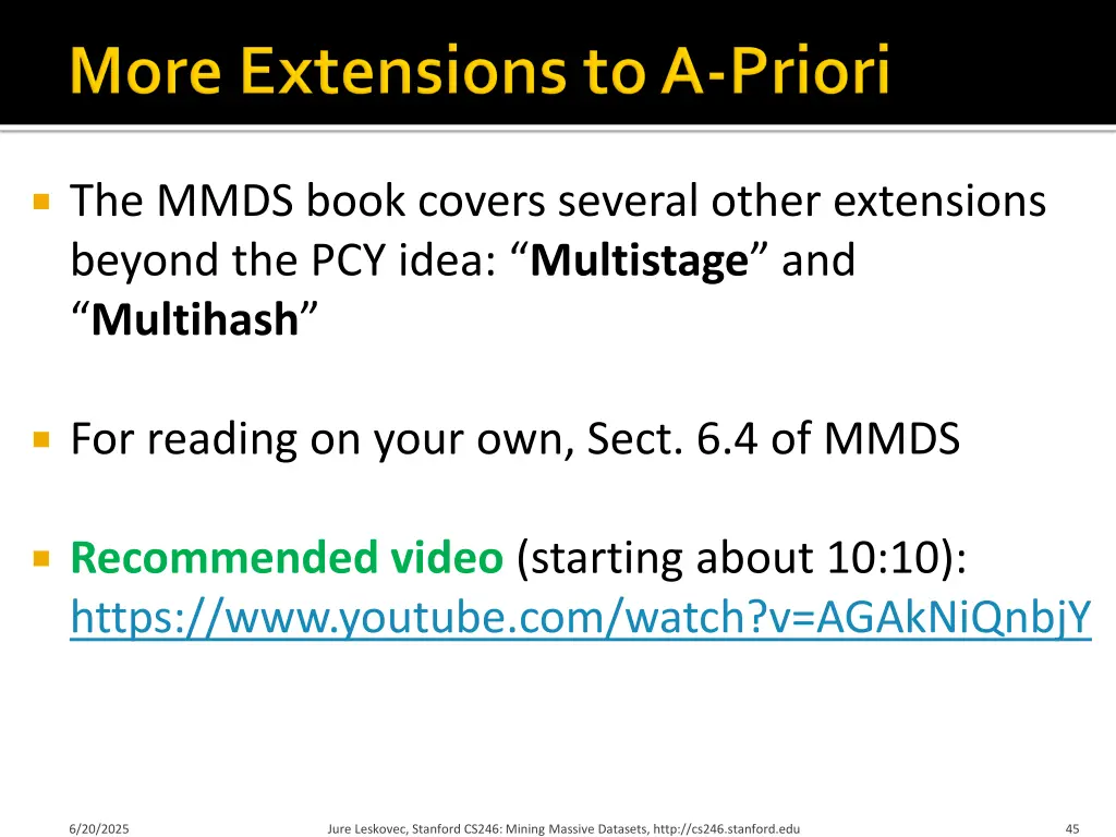 the mmds book covers several other extensions