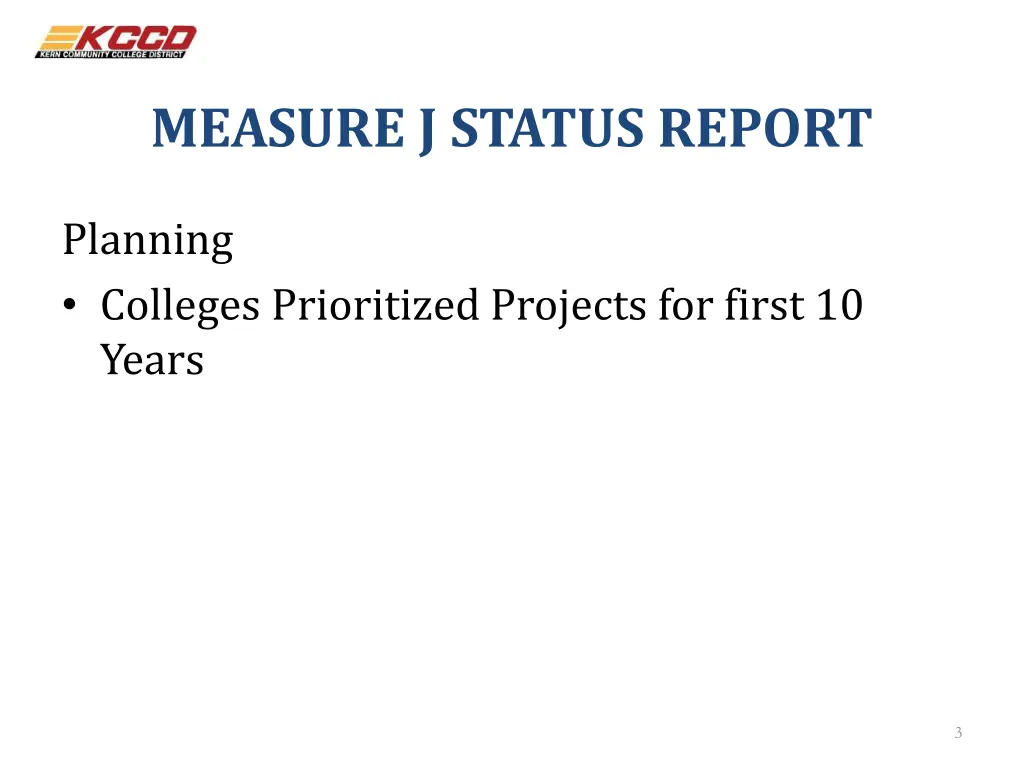 measure j status report 2