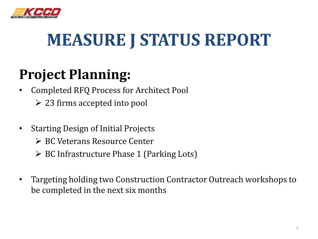 measure j status report 3