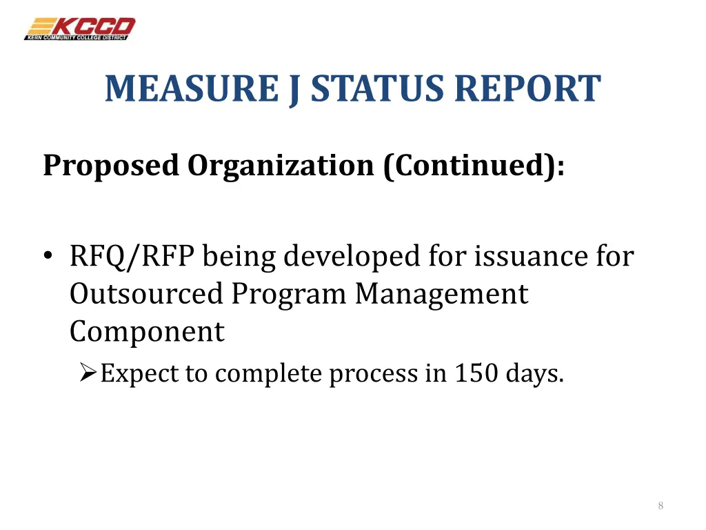 measure j status report 4