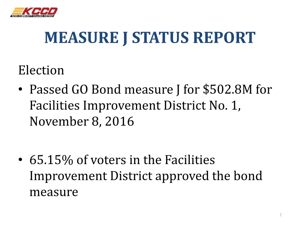 measure j status report