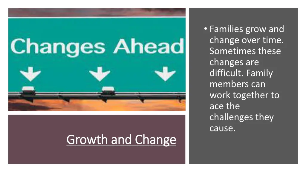families grow and change over time sometimes