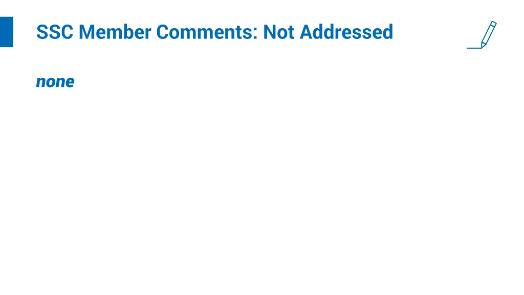 ssc member comments not addressed