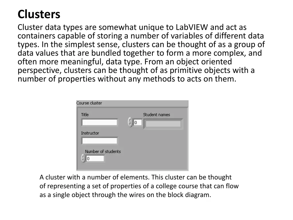 clusters cluster data types are somewhat unique