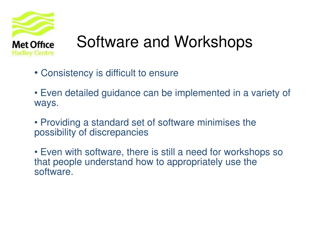 software and workshops