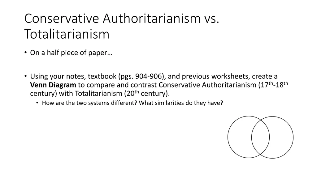 conservative authoritarianism vs totalitarianism