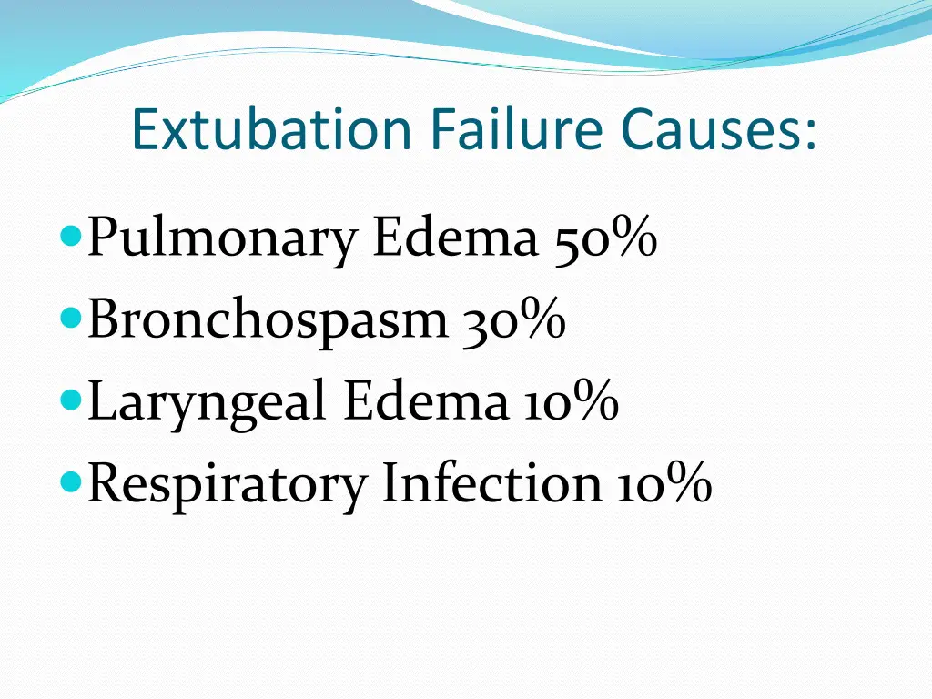 extubation failure causes