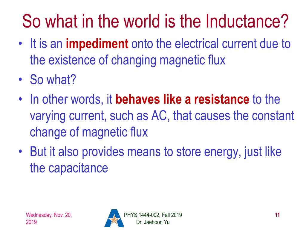 so what in the world is the inductance