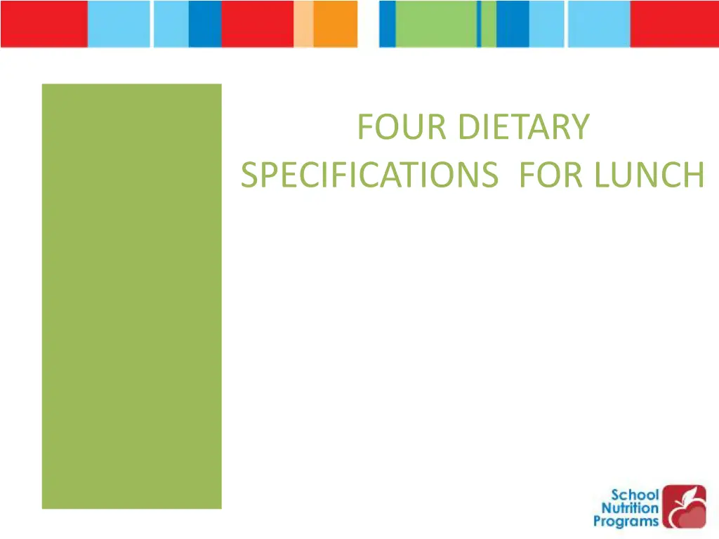 four dietary specifications for lunch